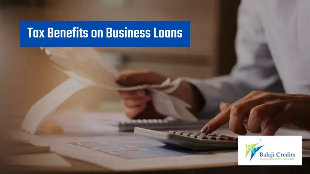 Best Tax Benefits on Business Loans