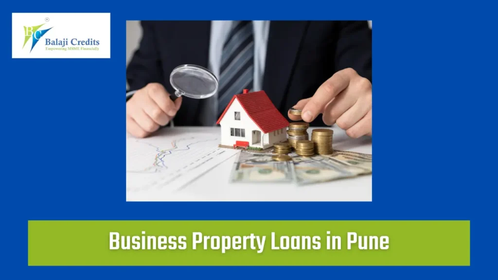 Business Property Loans in Pune